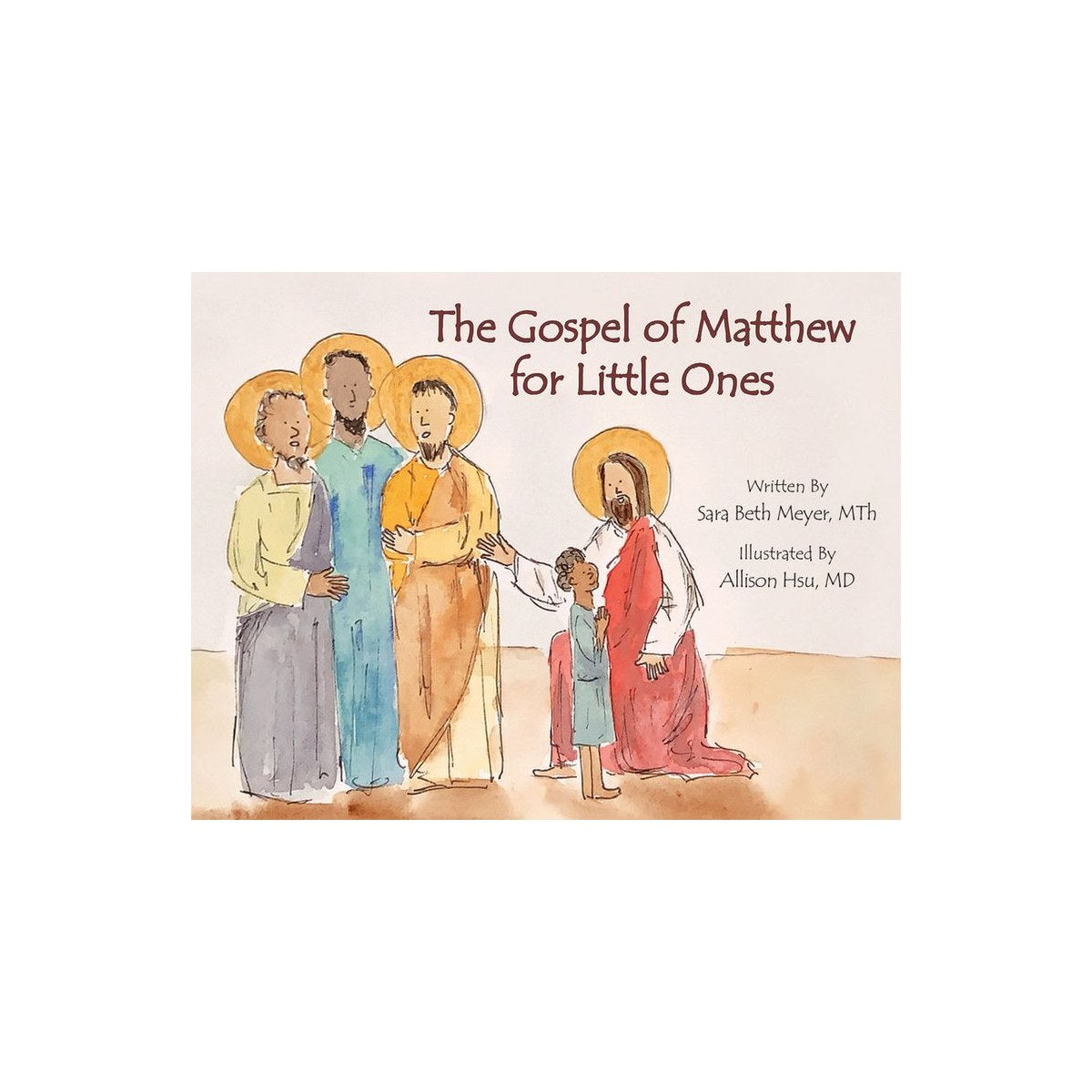 The Gospel of Matthew for Little Ones
