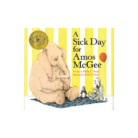 A Sick Day for Amos McGee: (Caldecott Medal Winner)