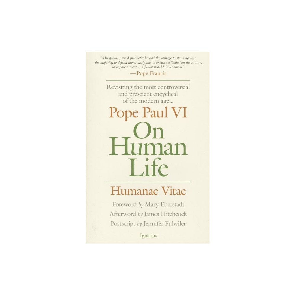 On Human Life: Humanae Vitae