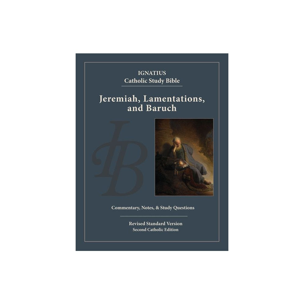 Jeremiah, Lamentations, and Baruch