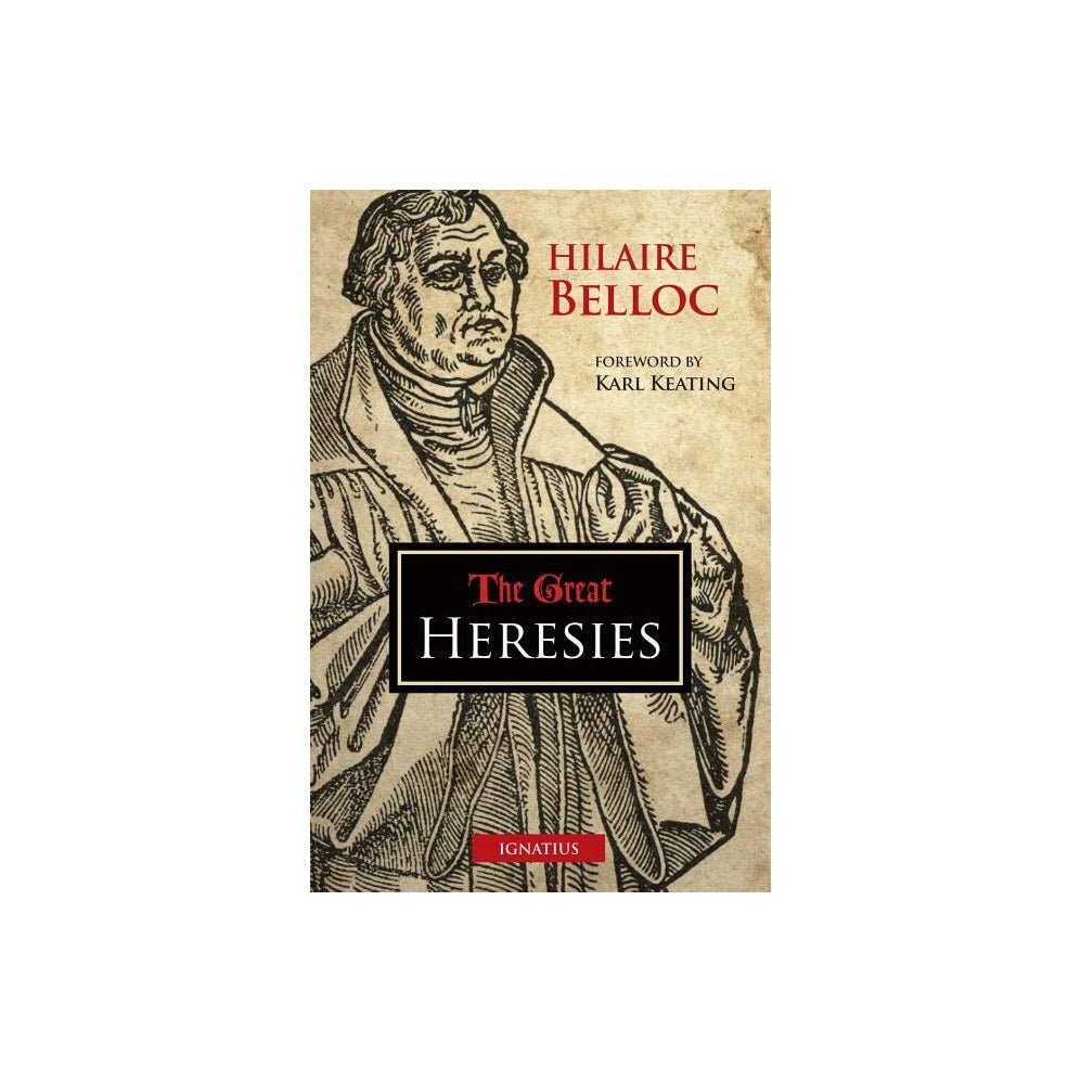 The Great Heresies