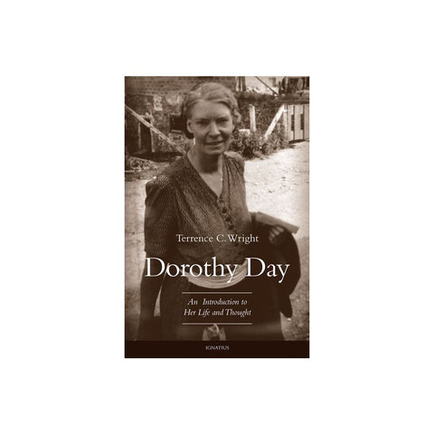 Dorothy Day: An Introduction to Her Life and Thought