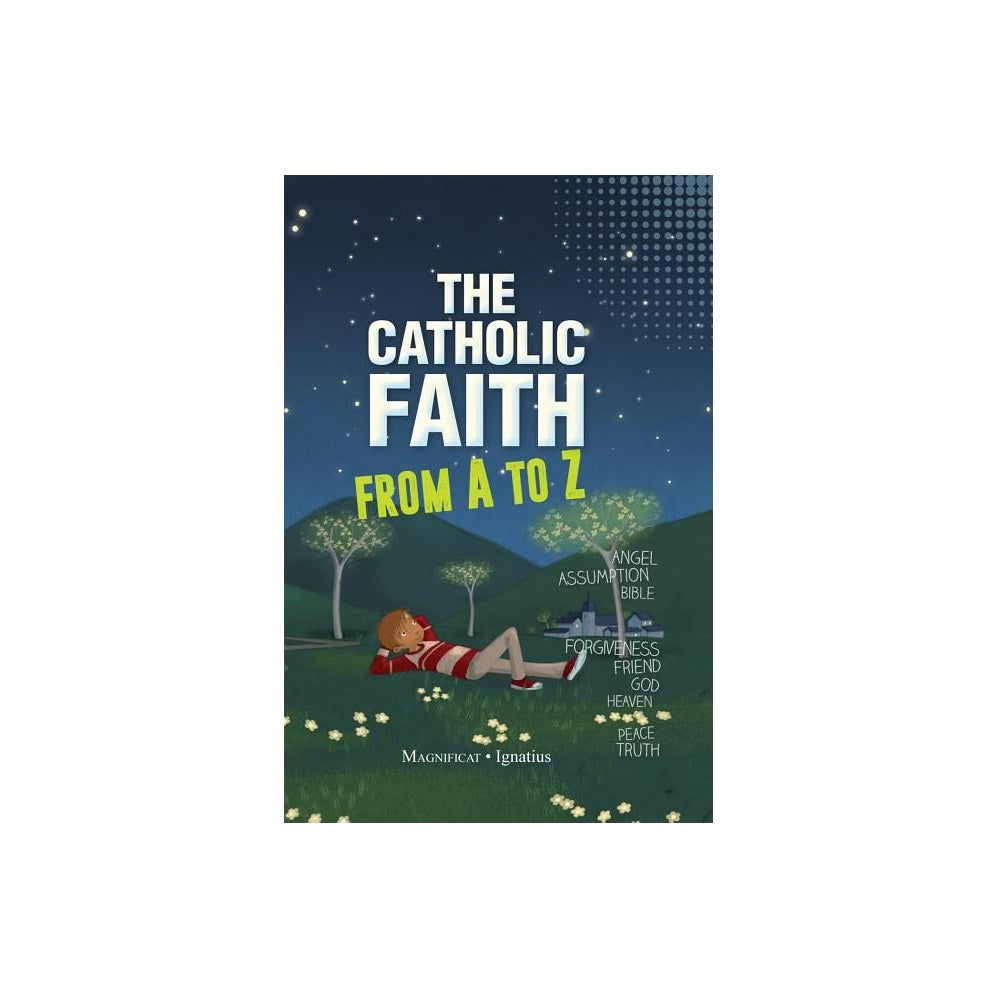 The Catholic Faith from A to Z