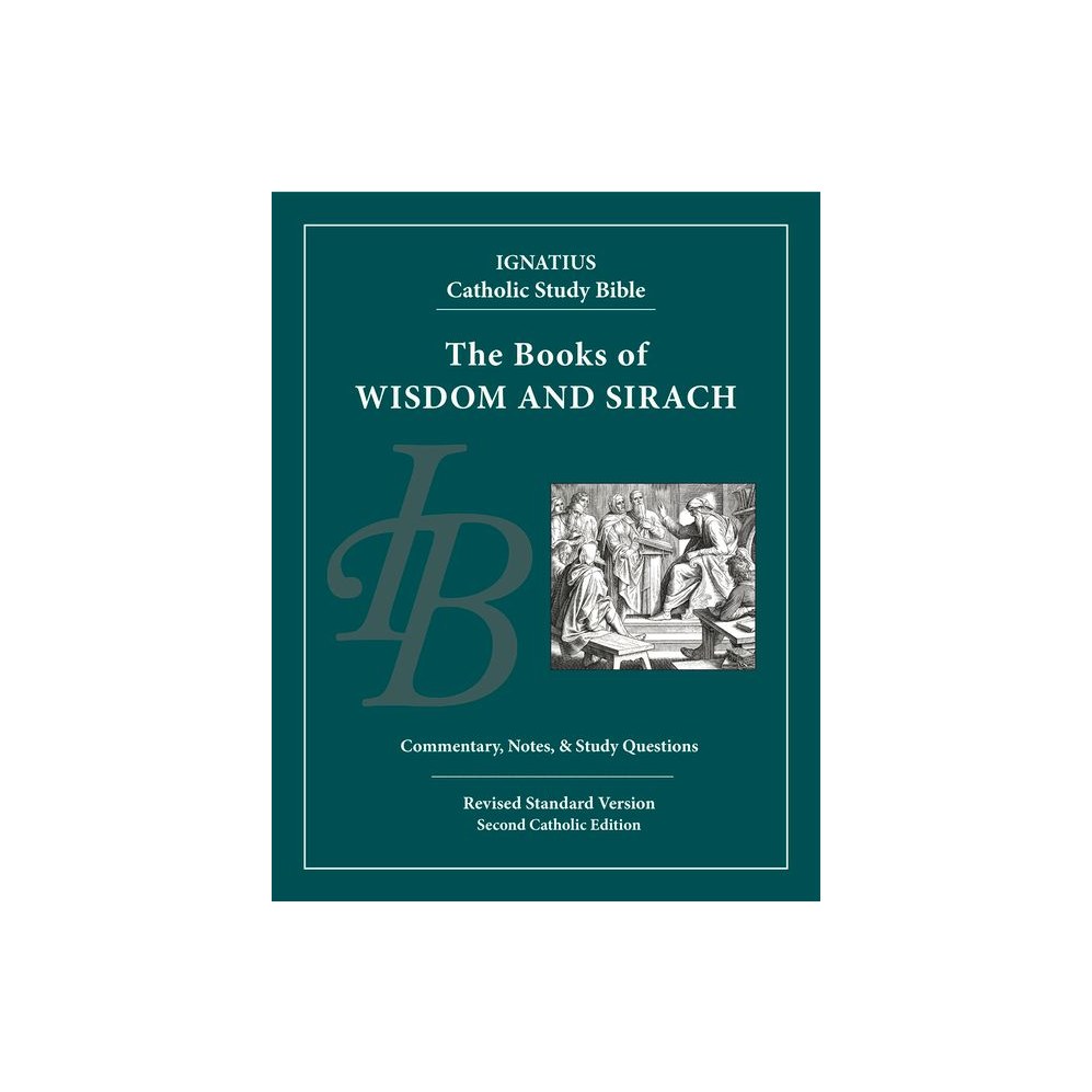 Wisdom and Sirach (Revised Standard Version; 2nd Catholic)