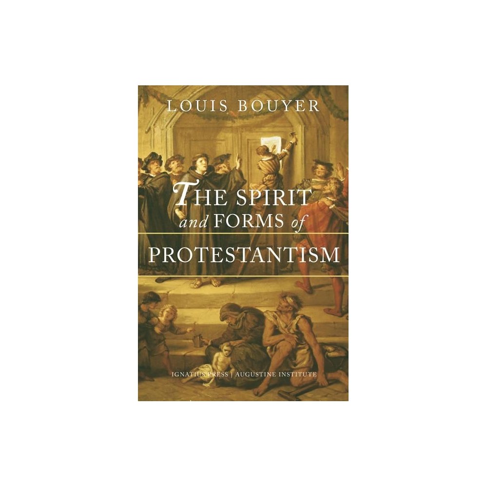The Spirit and Forms of Protestantism