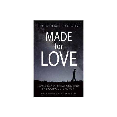 Made for Love: Same-Sex Attraction and the Catholic Church