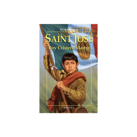 Saint José: Boy Cristero Martyr
