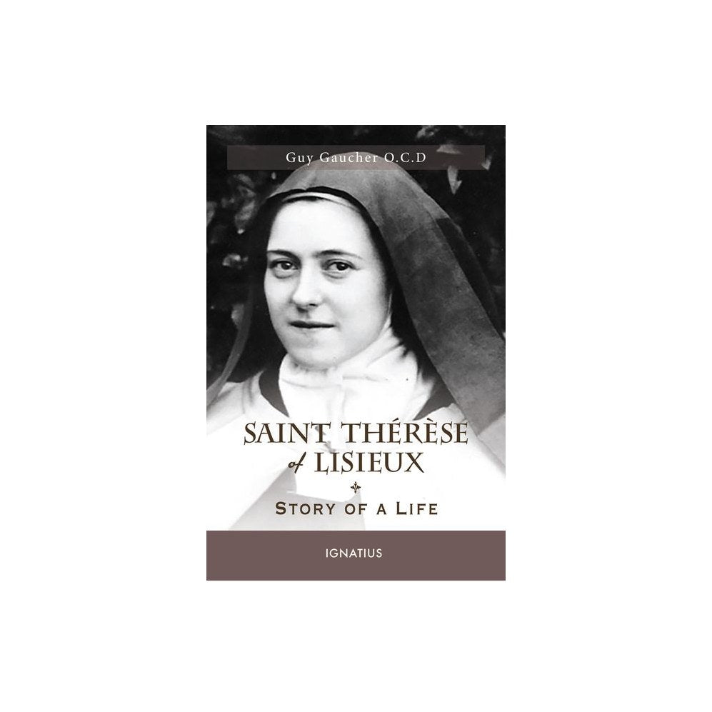 Saint Thérèse of Lisieux: Story of a Life