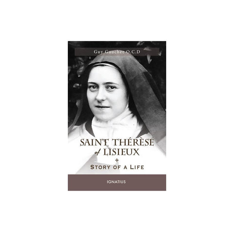 Saint Thérèse of Lisieux: Story of a Life