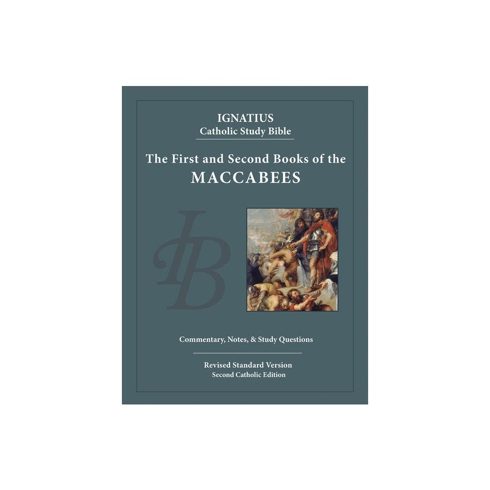 The First and Second Books of the Maccabees