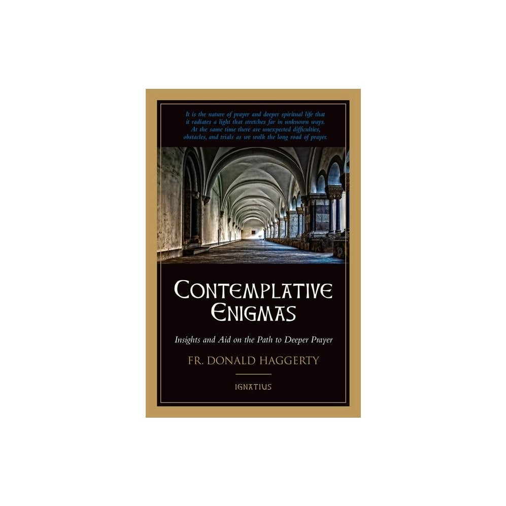 Contemplative Enigmas: Insights and Aid on the Path to Deeper Prayer