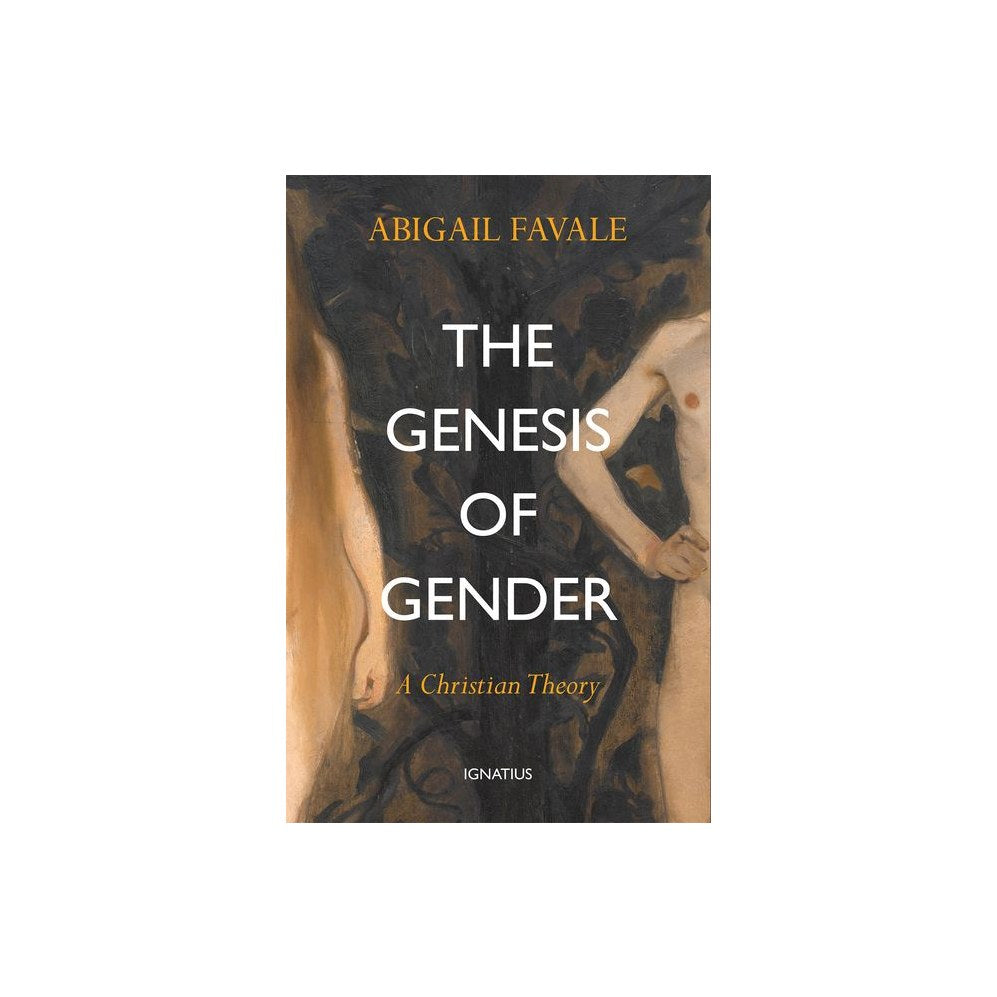 The Genesis of Gender: A Christian Theory