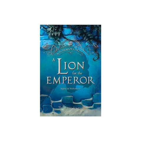 A Lion for the Emperor: Volume 2