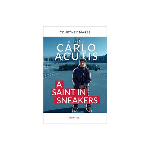 Blessed Carlo Acutis: A Saint in Sneakers