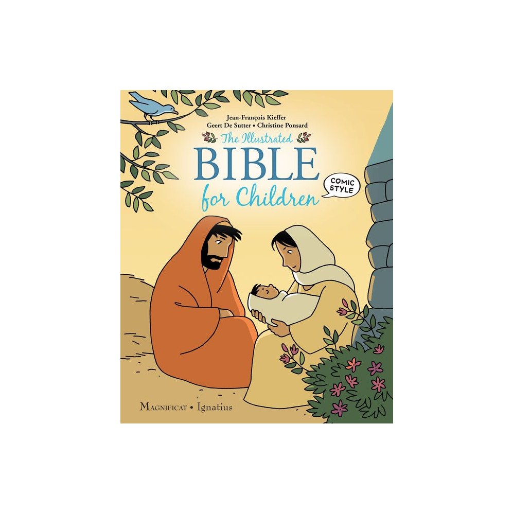 The Illustrated Bible for Children