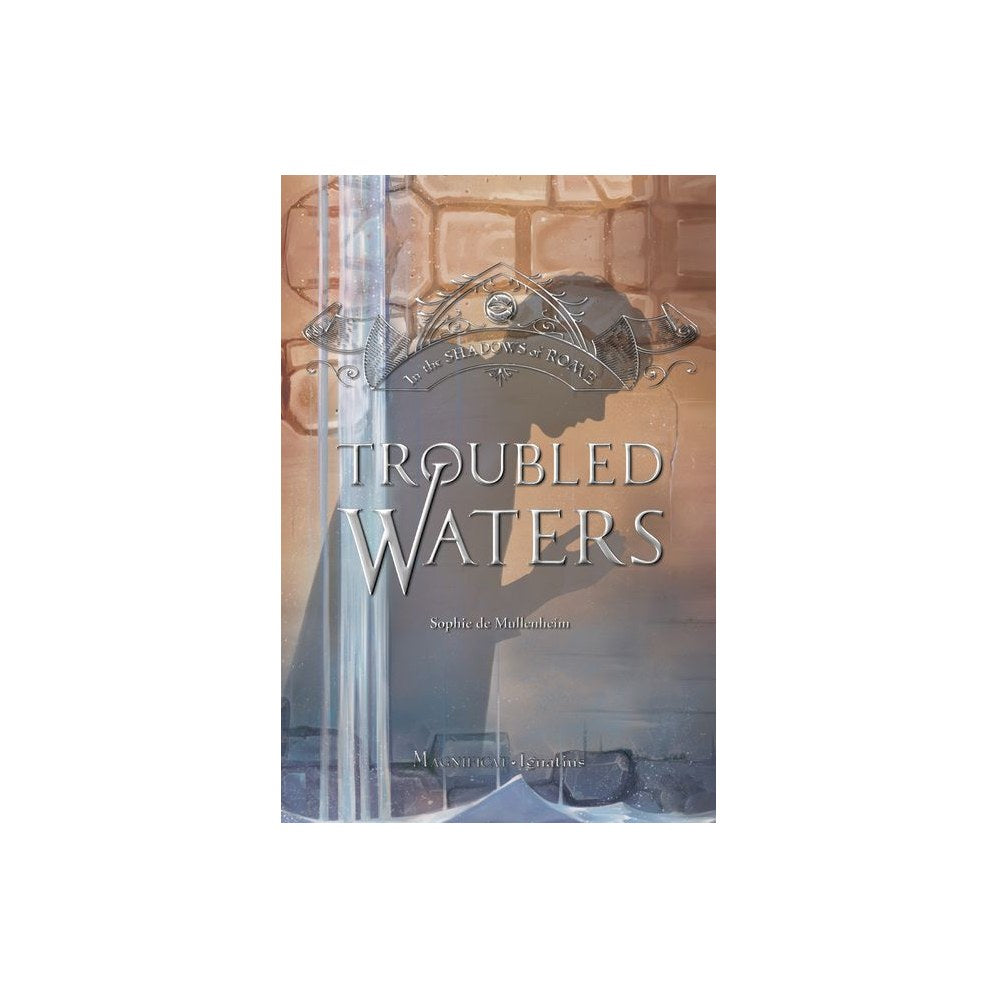 Troubled Waters: Volume 4