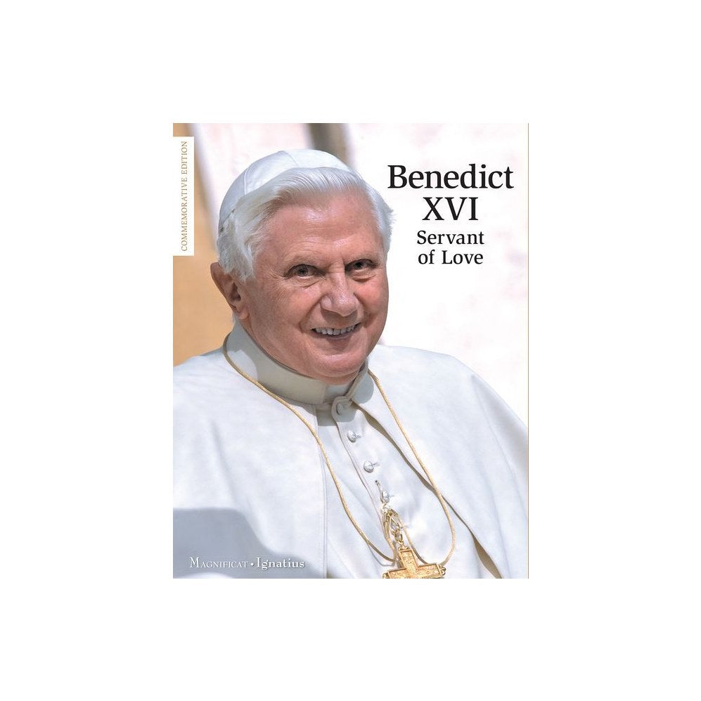 Benedict XVI: Servant of Love