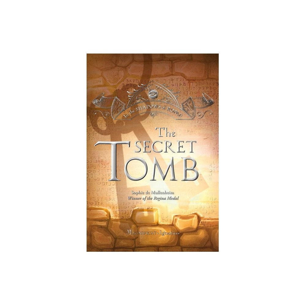 The Secret Tomb: Volume 5