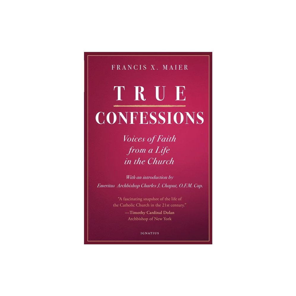 True Confessions: Voices of Faith from a Life in the Church
