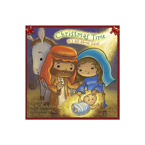 Christmas Time: It's All About Jesus!