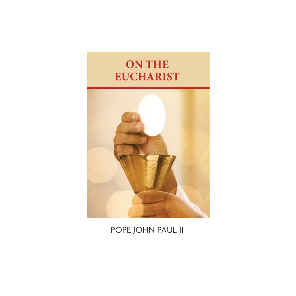 On the Eucharist