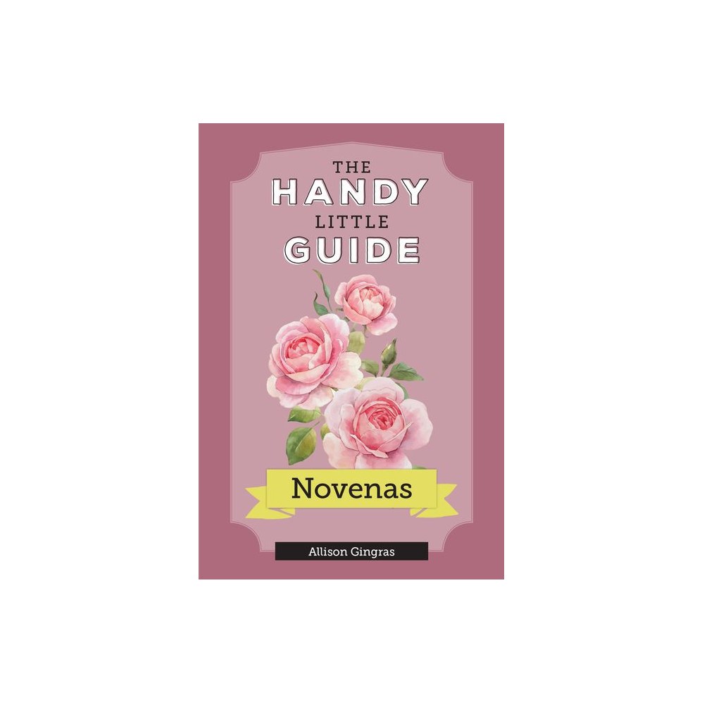 The Handy Little Guide to Novenas