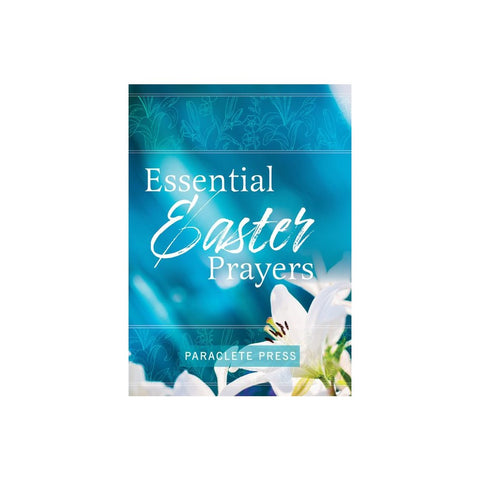 Essential Easter Prayers