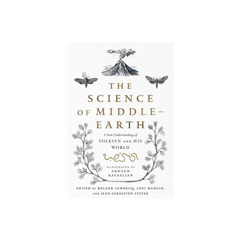 The Science of Middle Earth