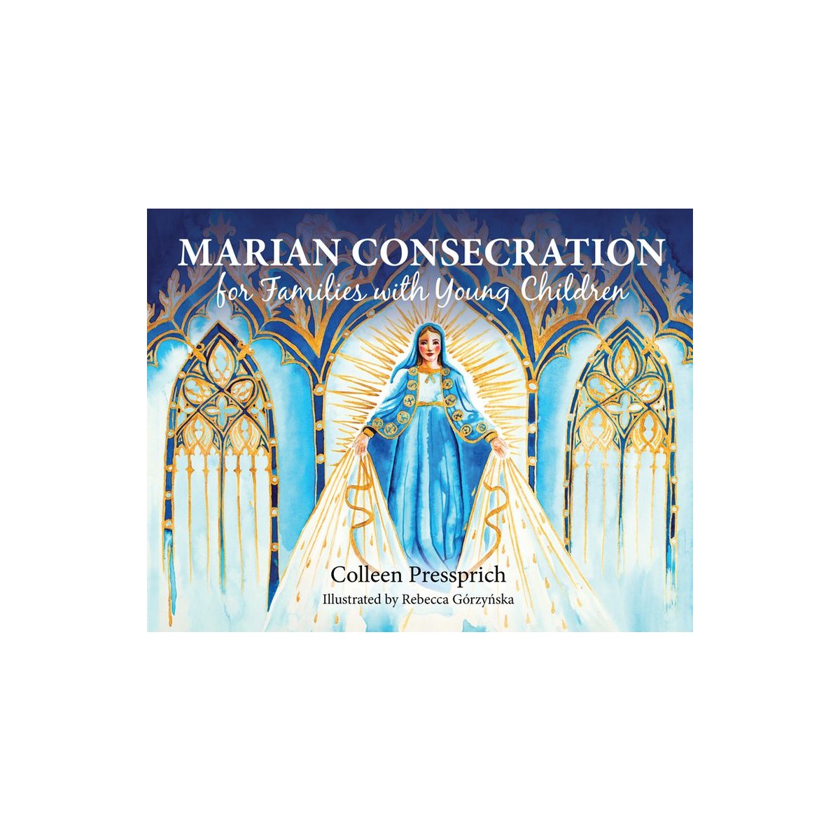 Marian Consecration for Families with Young Children