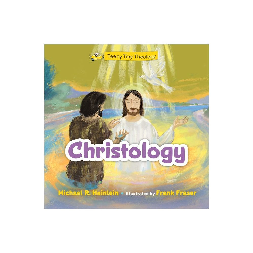 Teeny Tiny Theology: Christology