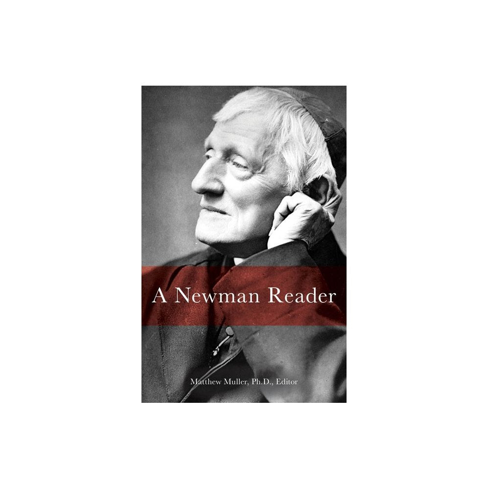 A Newman Reader