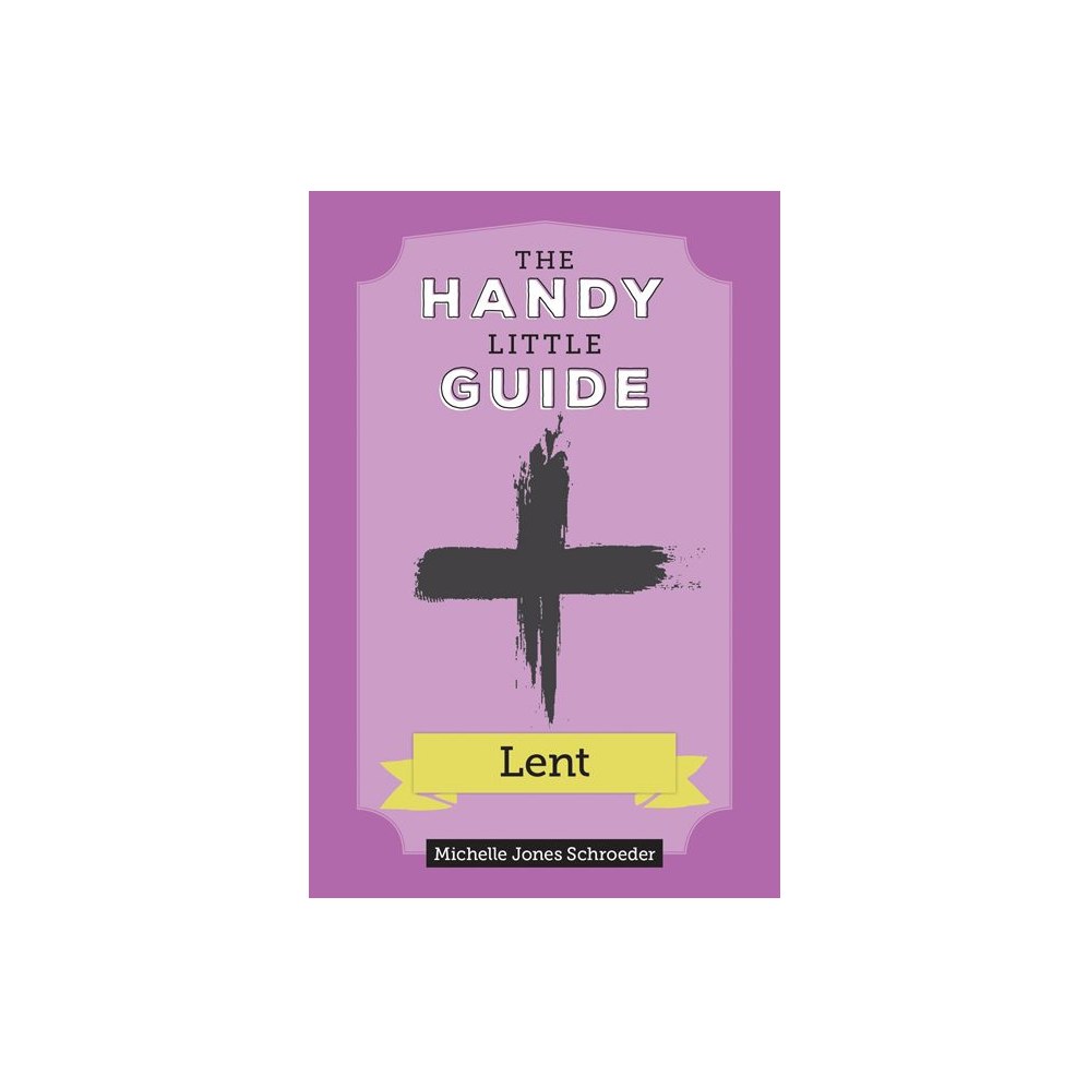 The Handy Little Guide to Lent