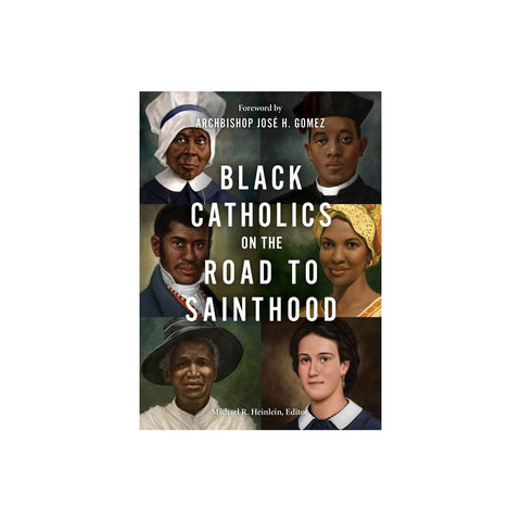 Black Catholics on the Road to Sainthood