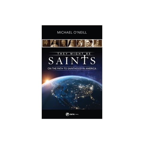 They Might Be Saints: On the Path to Sainthood in America