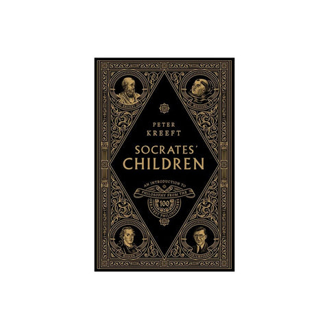 Socrates' Children Box Set: An Introduction to Philosophy from the 100 Greatest Philosophers