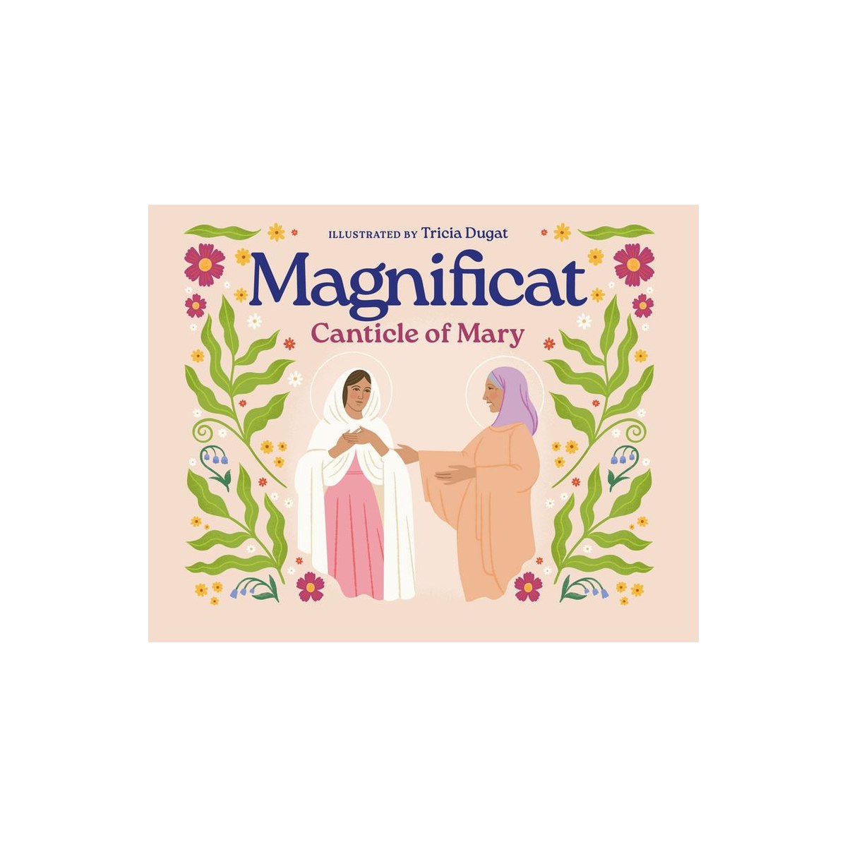 Magnificat: Canticle of Mary