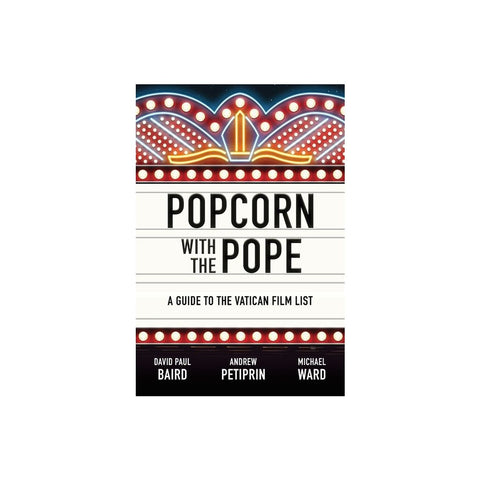 Popcorn with the Pope: A Guide to the Vatican Film List
