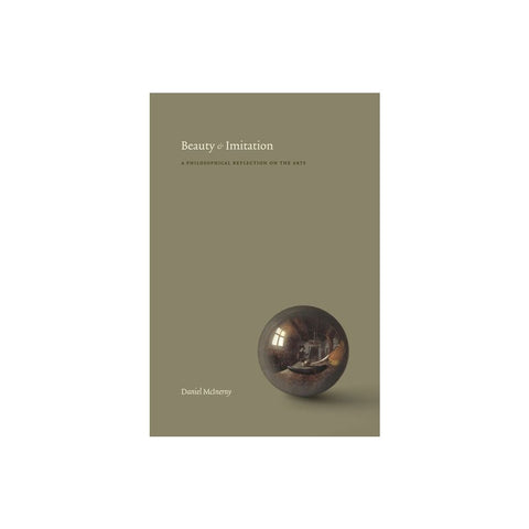 Beauty and Imitation: A Philosophical Reflection on the Arts