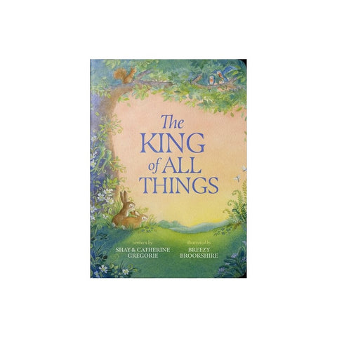 The King of All Things