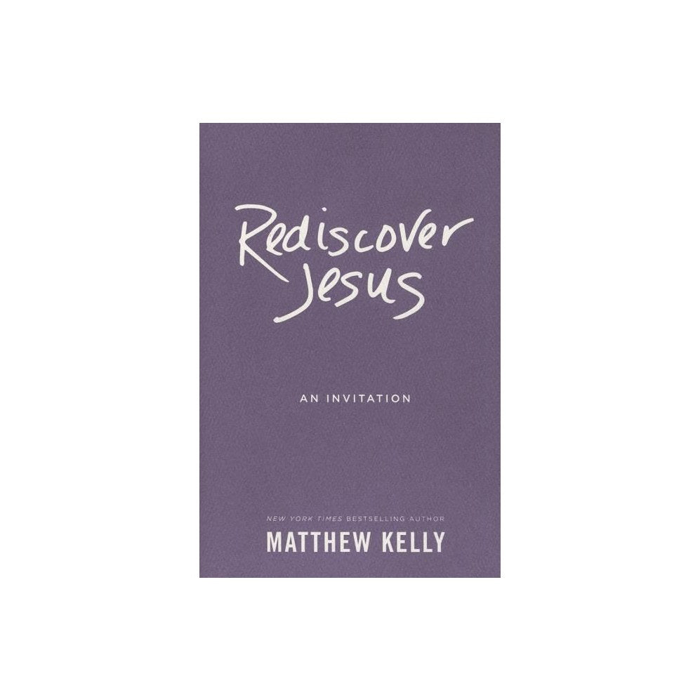 Rediscover Jesus: An Invitation