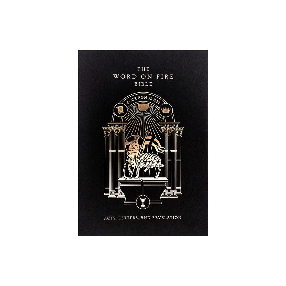 The Word on Fire Bible: Acts, Letters, and Revelation Volume 2 — 9781943243877