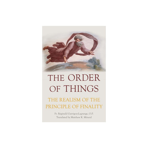 The Order of Things: The Realism of the Principle of Finality