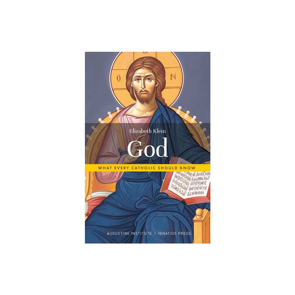 God: What Every Catholic Should Know