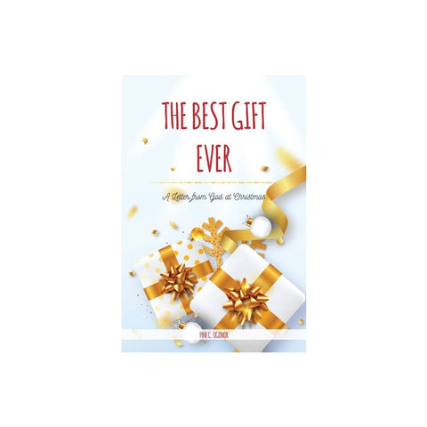 The Best Gift Ever: A Letter from God at Christmas (USA Version)