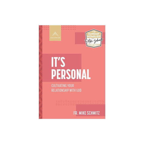 It's Personal: Cultivating Your Relationship with God
