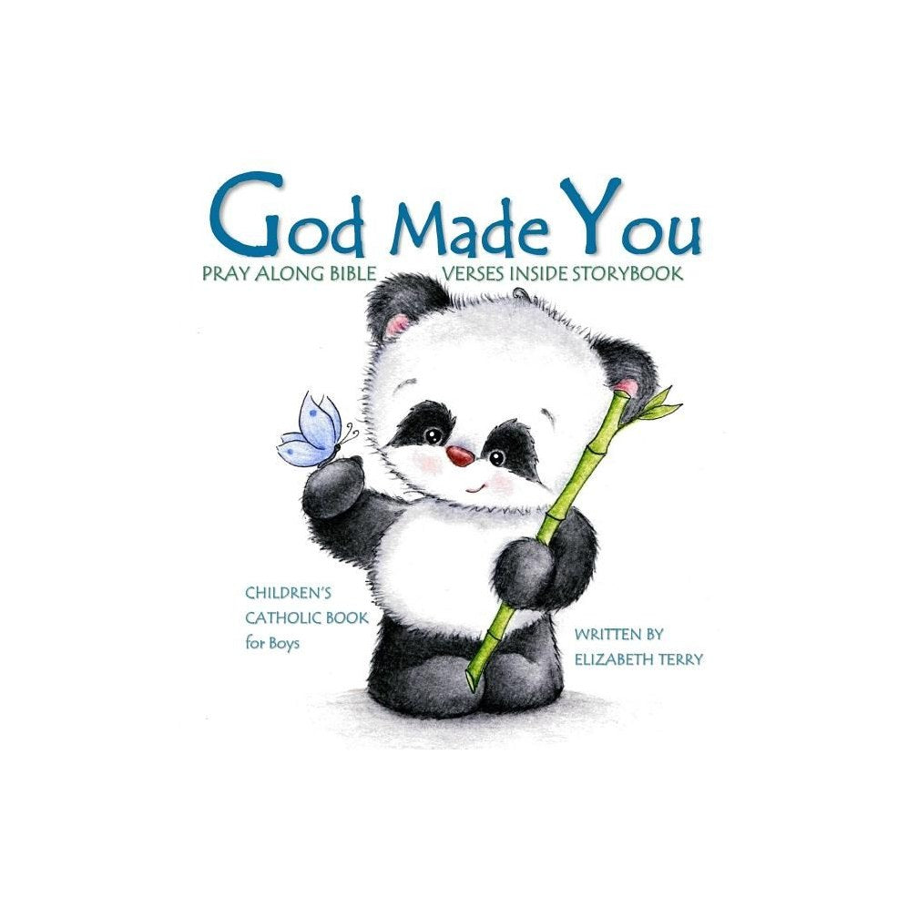 Children's Catholic Book for Boys: God Made You: Watercolor Illustrated Bible Verses Catholic Books for Kids in All Departments Catholic Books in book