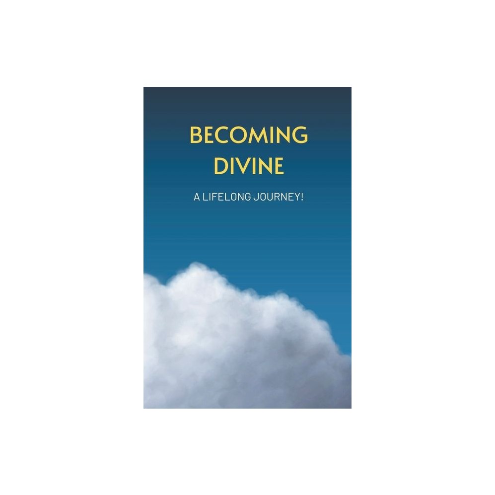 Becoming Divine