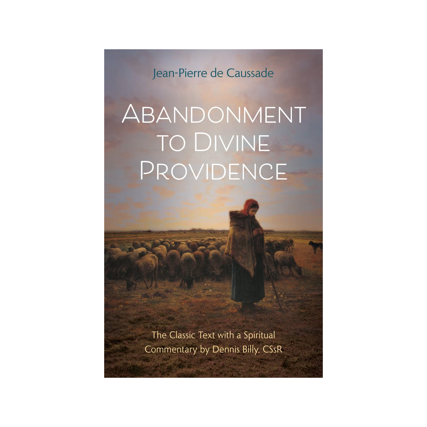 Abandonment to Divine Providence