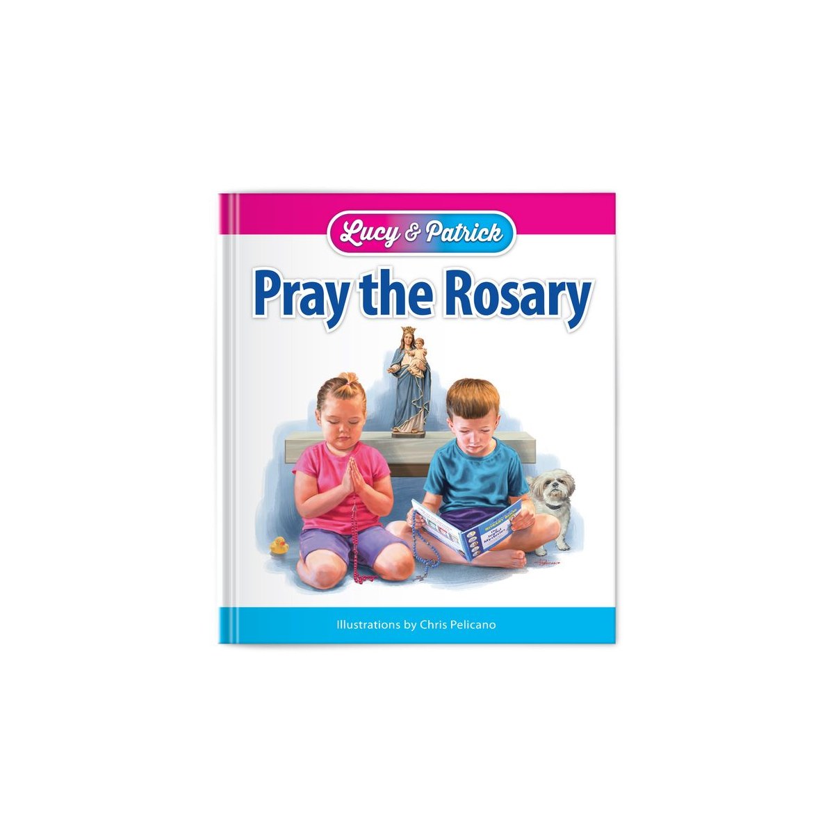 Lucy and Patrick Pray the Rosary