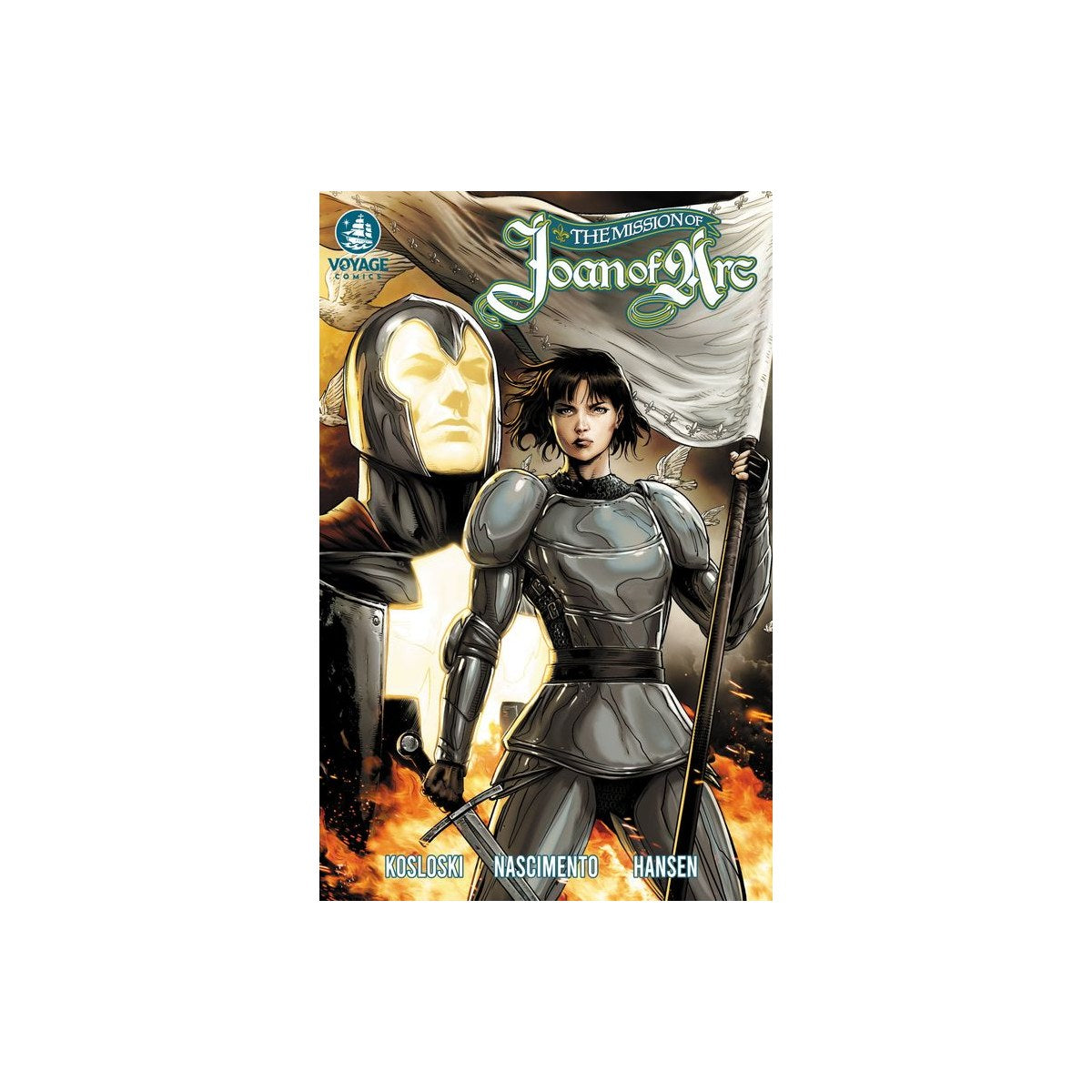 The Mission of Joan of Arc Comic Book Series: Collected Edition